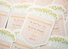 Load image into Gallery viewer, Do Not Be Afraid Christian Vinyl Sticker