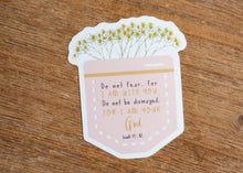 Load image into Gallery viewer, Do Not Be Afraid Christian Vinyl Sticker