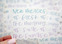 Load image into Gallery viewer, New Mercies Christian Vinyl Sticker