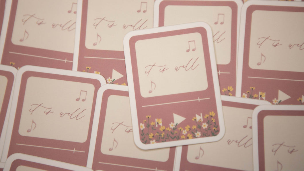 It Is Well Christian Vinyl Sticker